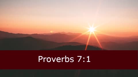 One Minute Proverbs 7 Devotional -- February 7, 2023