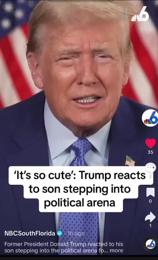 Trump says it’s Cute his son Barron is entering into the Political Arena