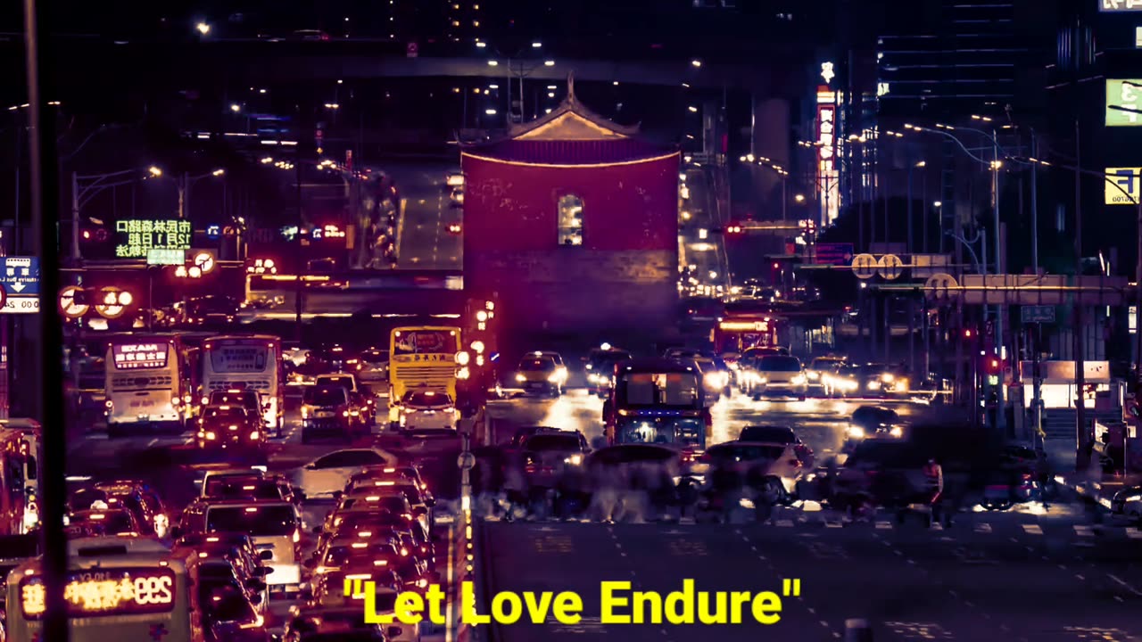 Let Love Endure