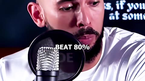 Andrew Tate on how to beat 80% competition