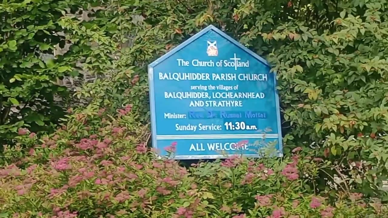 Balquhidder Parish Church . Burial site of Rob Roy MacGregor