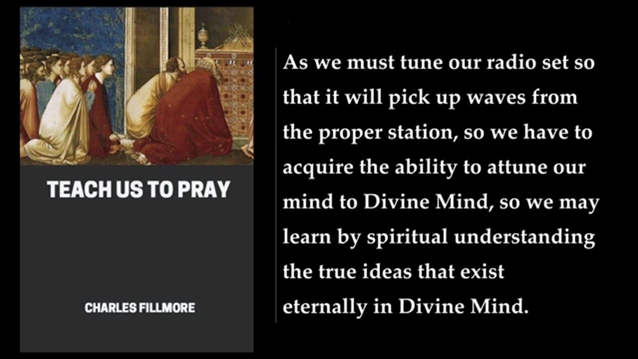 Teach Us to Pray ❤️ By Charles Fillmore. FULL Audiobook.mp4