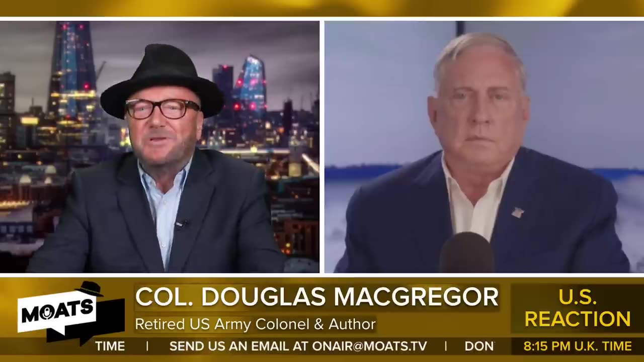 A barrel of eels - Col. Douglas Macgregor & George Galloway