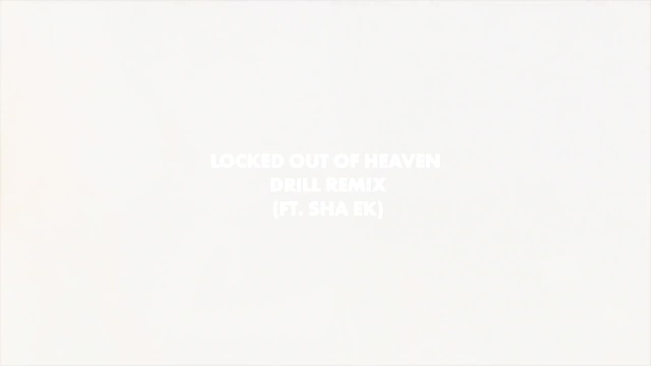 Locked out of Heaven Drill Remix (ft