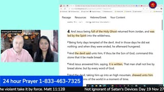 God Is Real 11-27-24 Not Ignorant of satan's Devices Day 19