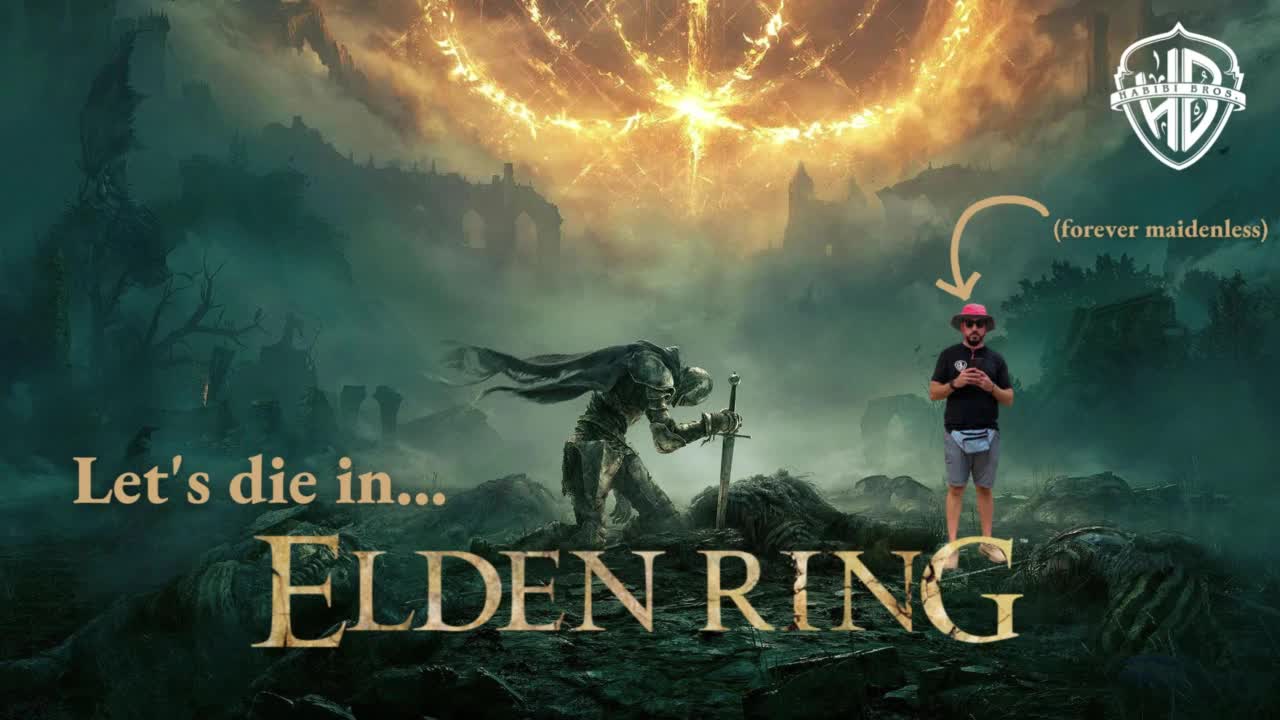 Let's Die in Elden Ring | Habibi Bros hits 30k followers!