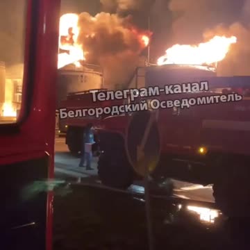 Oil Refinery in Belgorod is on Fire