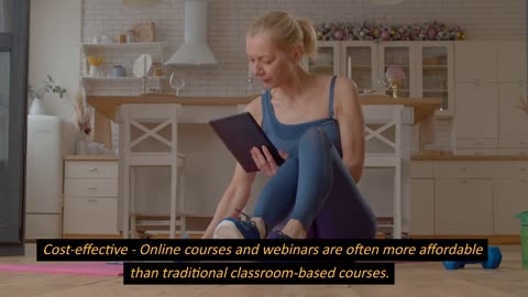 Online Courses and Webinars