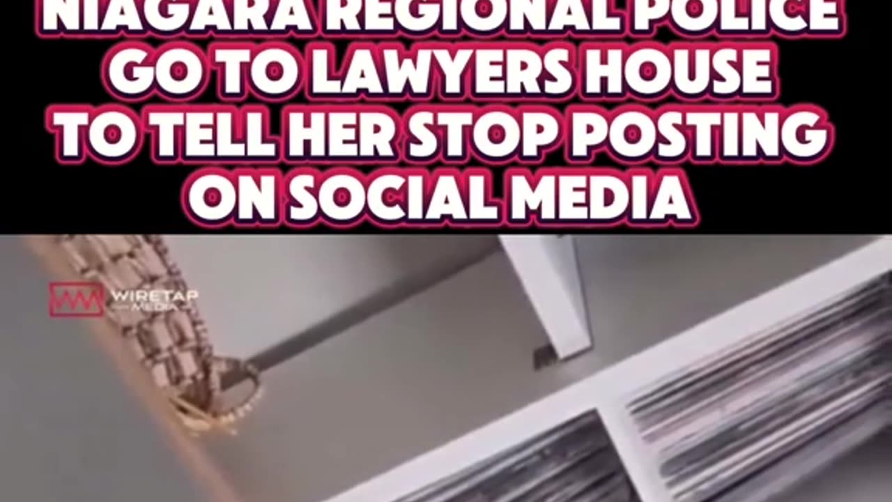 NIAGARA REGIONAL POLICE GO TO LAWYERS HOUSE TO TELL HER STOP POSTING ON SOCIAL MEDIA