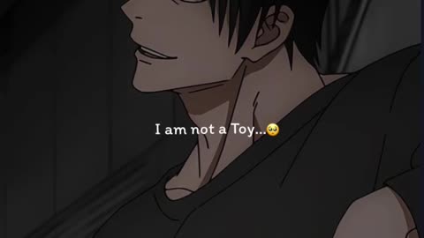 🗣️: I am Not A Toy.. #anime #animeedit #alone #reality #heartlesssays