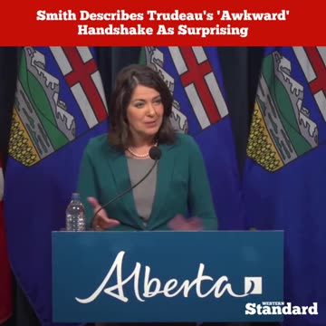 Smith describes Trudeau's 'awkward' handshake as surprising