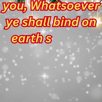 "Authority to Bind and Loose" Matthew 18:18#shorts #shortvideo #youtubeshorts #youtube #ytshorts