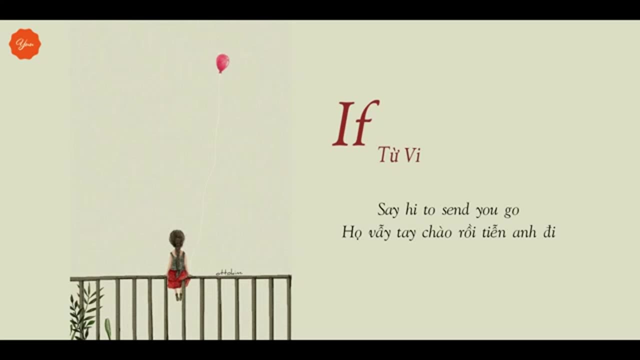 [VIETSUB LYRICS] If - Từ Vi 徐薇（Cover 丁可）.mp4