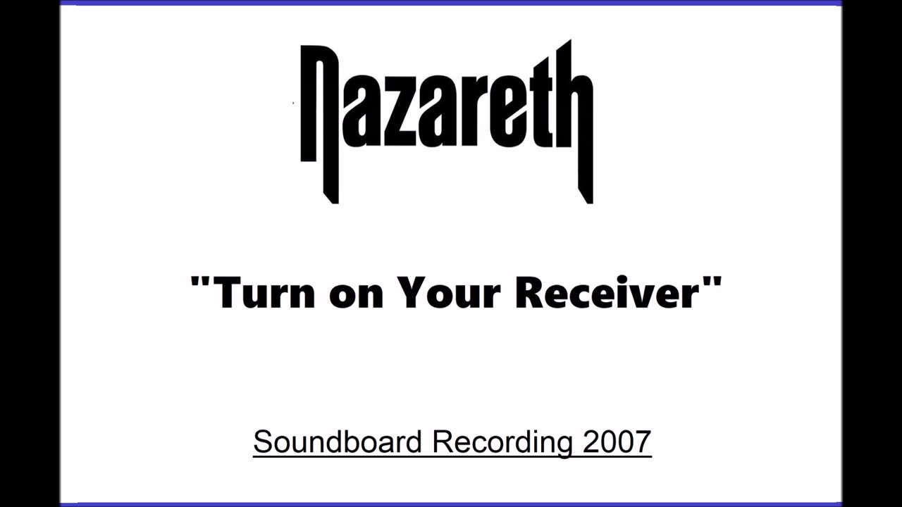 Nazareth - Turn On Your Receiver (Live in Minsk, Belarus 2007) Soundboard