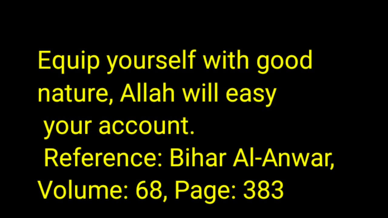AJ ki Hadith about good nature