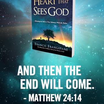 The Heart that Sees God - Francis Frangipane