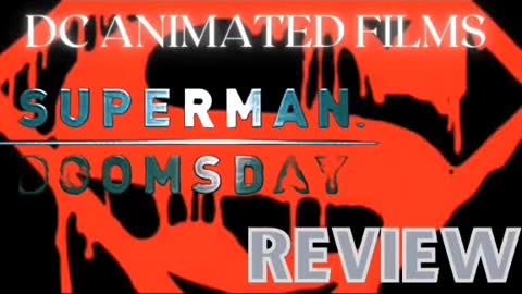 Superman Doomsday (2007) DC Animated Film review and recap! Tonight (1/27/23) #dcanimatedfilms