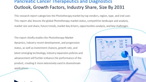 Pancreatic Cancer Therapeutics And Diagnostics Market Global Demand Analysis.