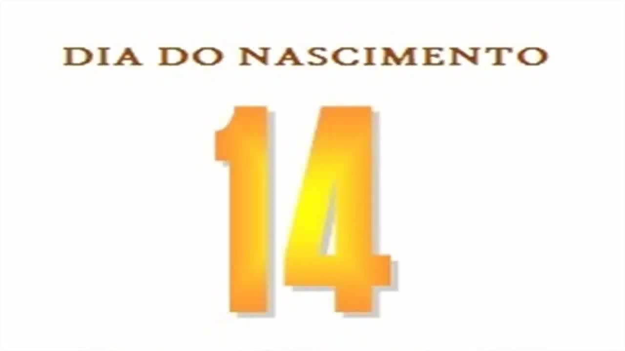 NASCIDOS NO DIA 14 - NUMEROLOGIA - O QUE O DIA DO NASCIMENTO REVELA SOBRE SUA PERSONALIDADE