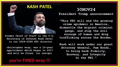 30NOV24 - KASH PATEL 2024-2028 FBI DIRECTOR