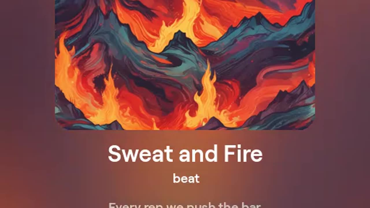 Sweat and fire