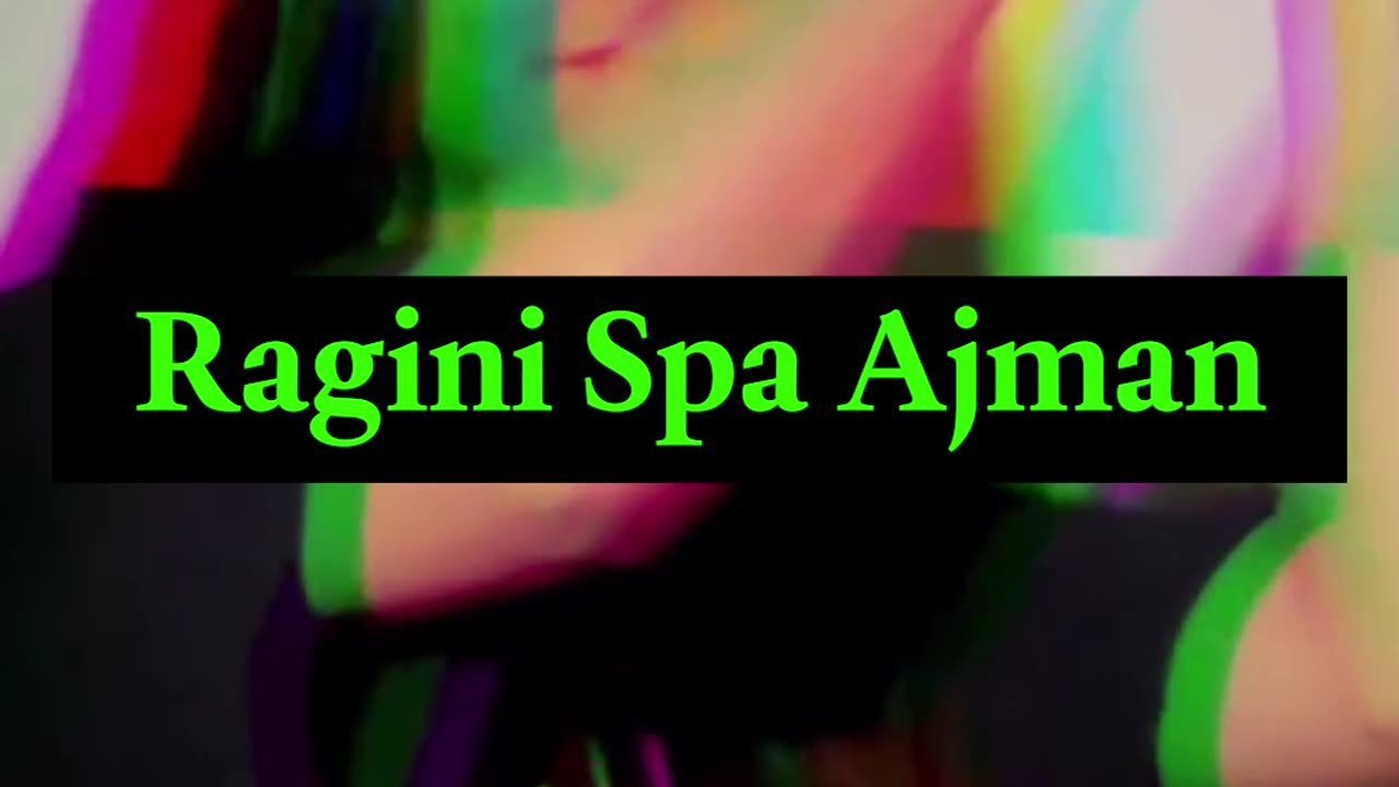 Best Spa in Ajman Open 24 Hours for Your Convenience