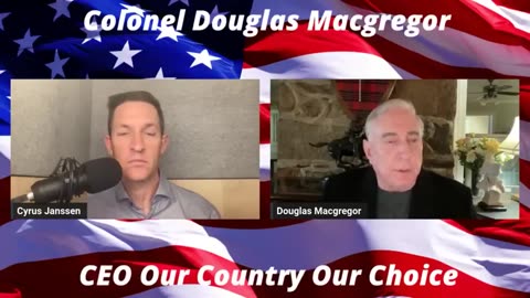 Colonel Douglas Macgregor Reveals the Truth About the Genocide in the Middle East