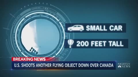U.S. shoots down unidentified cylindrical object over Canada