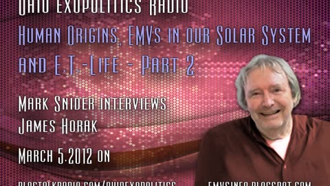 Human Origins, EMVs and ET-Life - James Horak | Ohio Exopolitics Pt.2