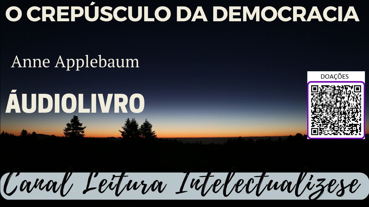 O CREPÚSCULO DA DEMOCRACIA- Amizades desfeitas pela política- ANNE APPLEBAUM- COMPLETO- #audiobook