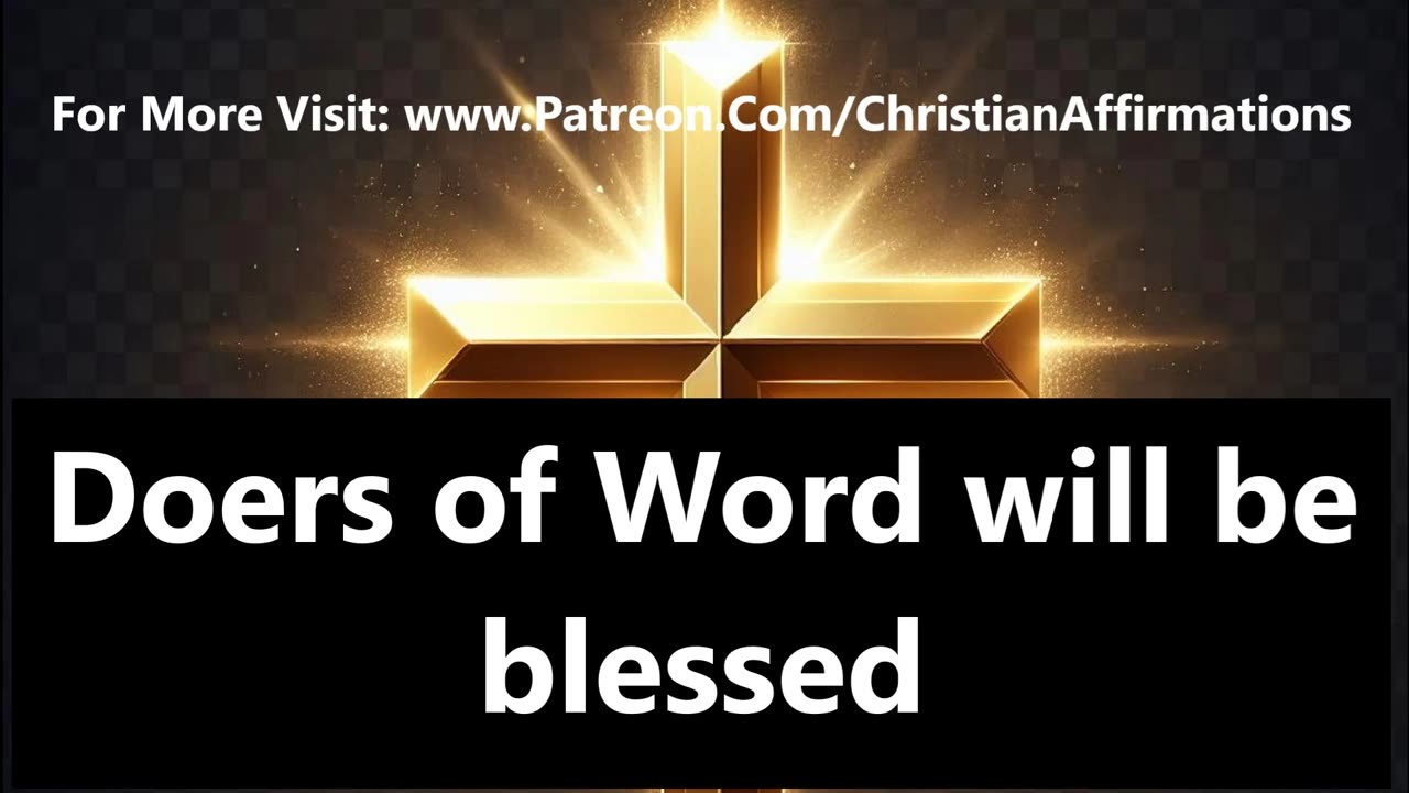 Doers of WORD are blessed Bible, blessed, Jesus, God, motivation, inspiration, love, miracle