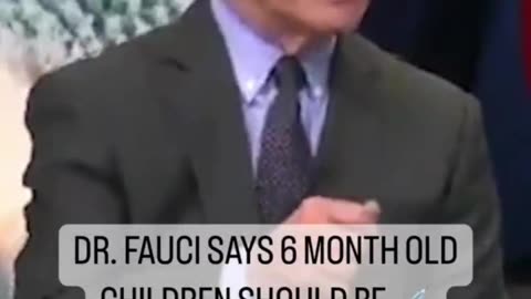 Fauci - Says Kids As Young As 6 Months Need To Be Vaccinated