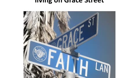 I'm living on Grace Street