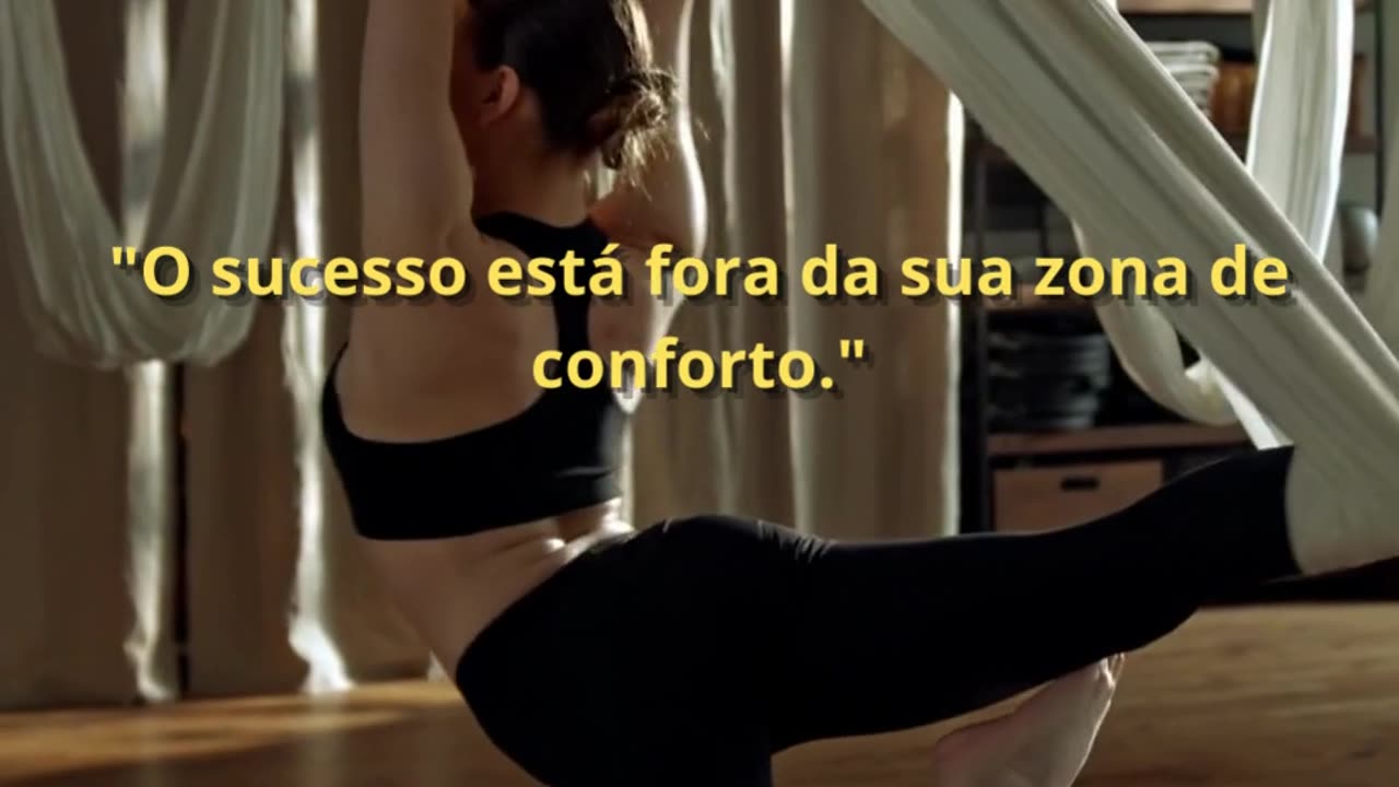 "Success is outside your comfort zone.