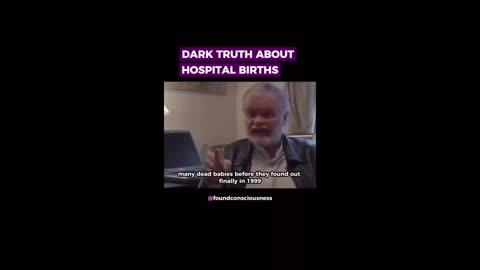 Dark TRUTH About Hospital Births