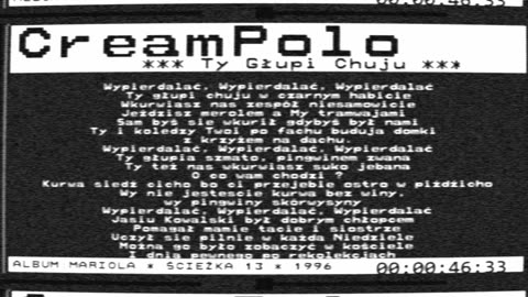 CreamPolo - Ty głupi chuju 1996