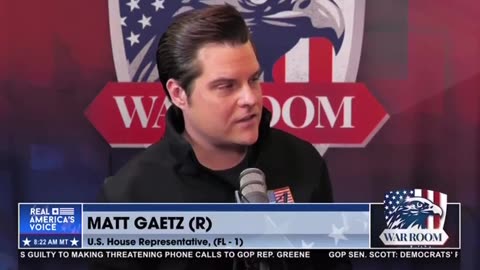 Matt Gaetz: I believe there are some defense contractors that need a war to be going on out there