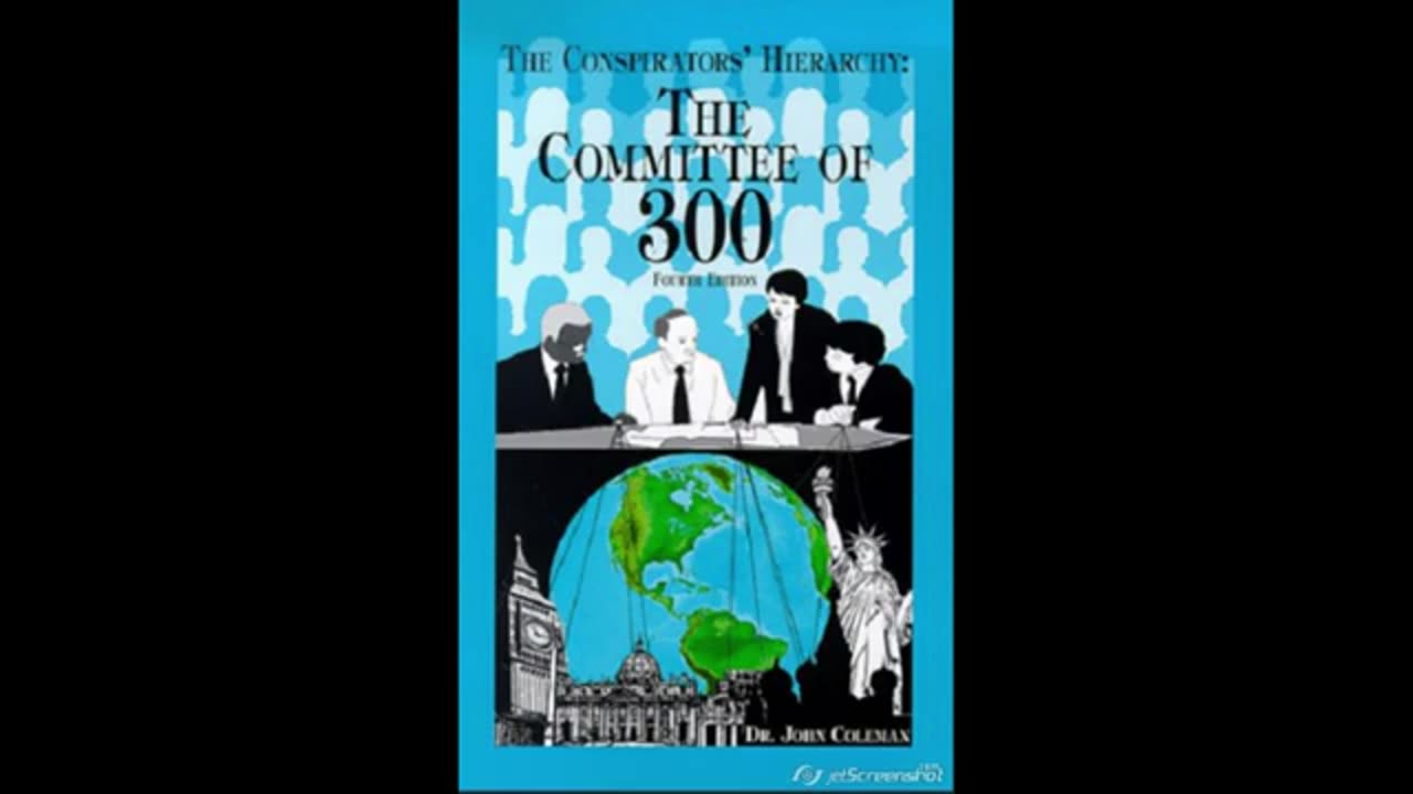 Conspirators' Hierarchy: The Story of the Committee of 300