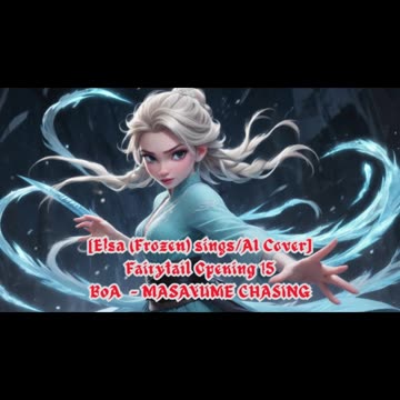 [Kermit sings/AI Cover] Fairy tail (2014) Opening 1/15 BoA - MASAYUME CHASING