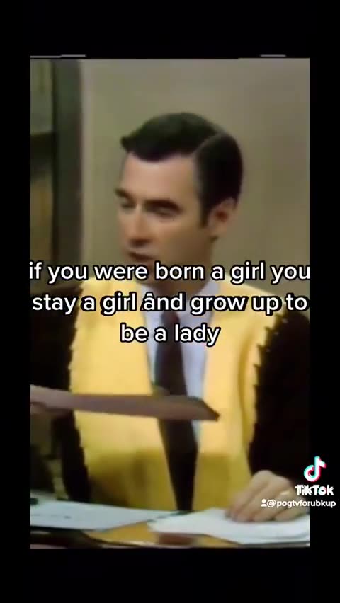 Mr. Rogers - the TRUTH about girls & boys