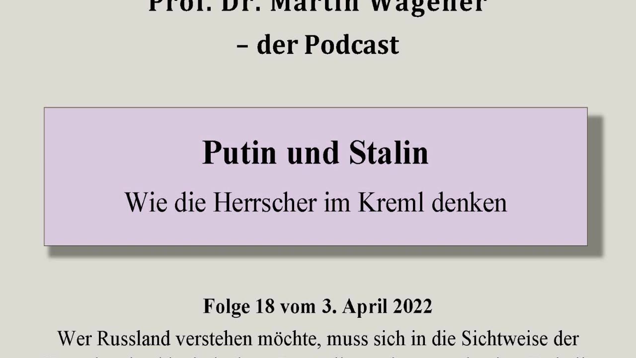 Realistisch Gedacht 19: Putin und Stalin. Wie die Herrscher im Kreml denken