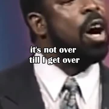 "It's not over until I Win"