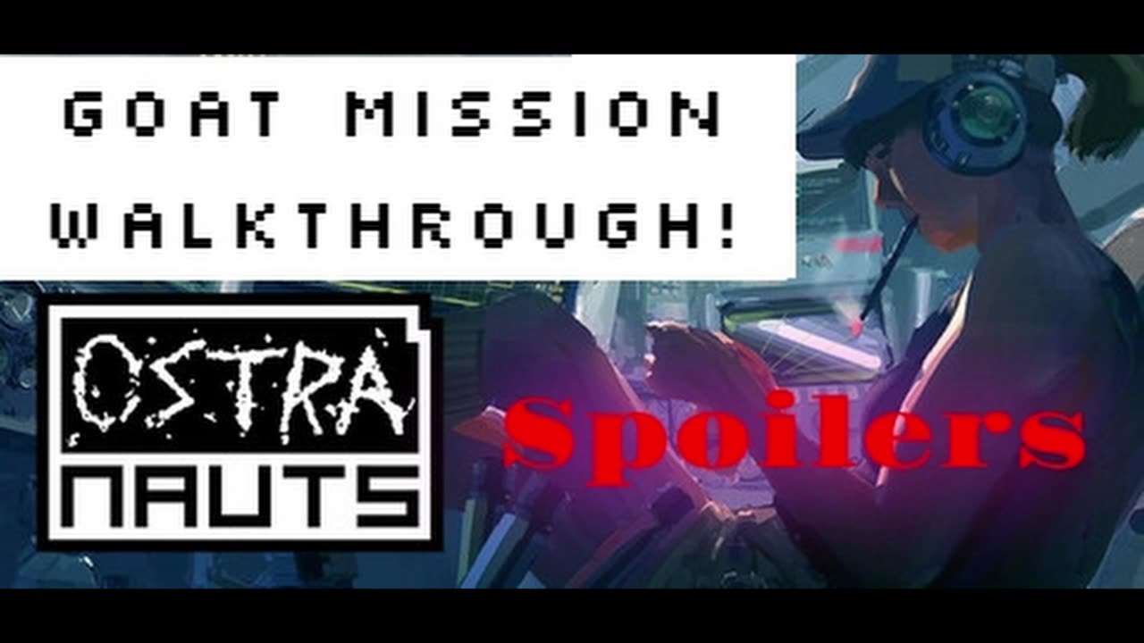 Ostranauts - Goat Meat Mission BRIEF Explainer with SPOILERS