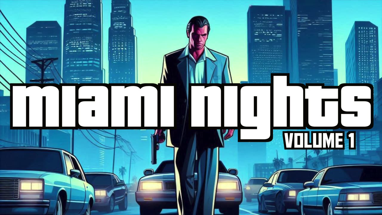 Miami Nights Volume 1 - GTA Vice City Inspired Synthwave Vibes