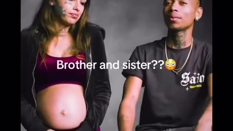 Half brothers and half sister are having a BABY together...