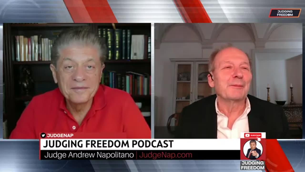 Judge Napolitano - Judging Freedom - Alastair Crooke Israel’s War Without Limits