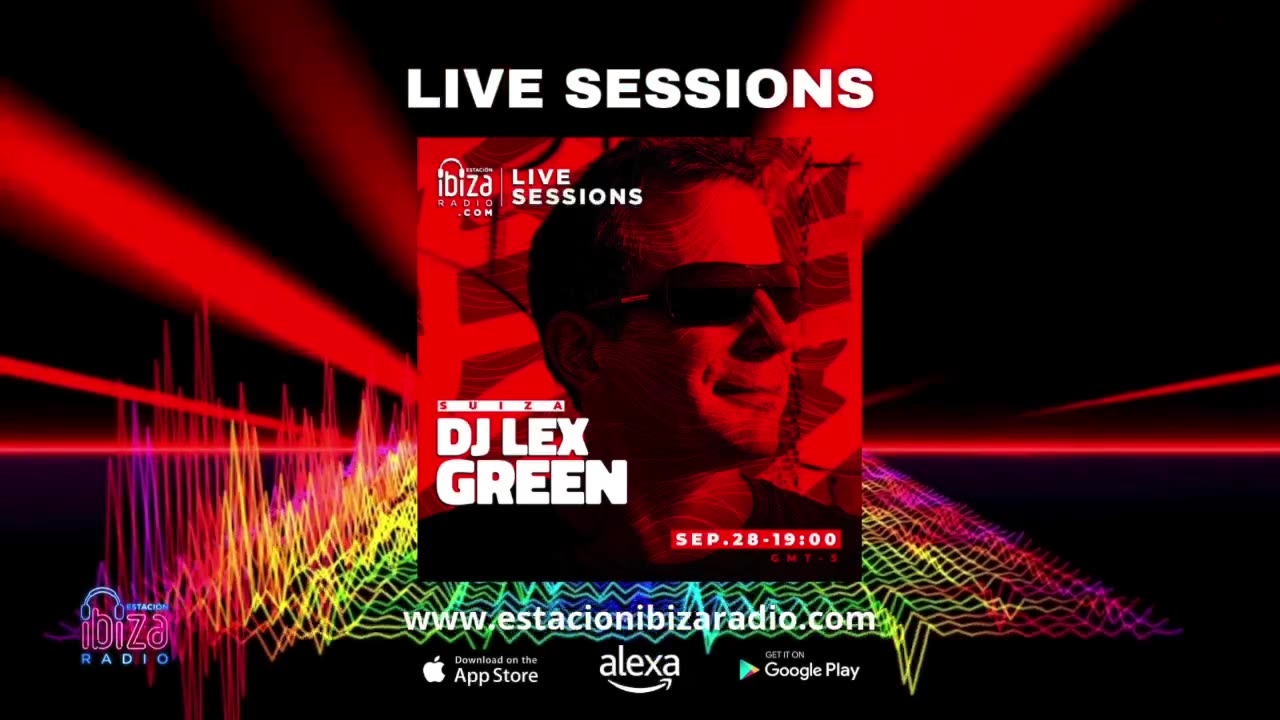 DJ Lex Green Live Sessions Sábado 28 sept 2024