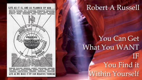 You Can Get what you Want, IF, You Find it Within Yourself by Robert A Russell Audiobook