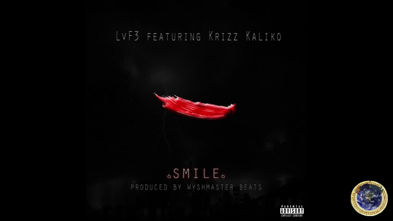 LvF3 - SMiLE FEATuRiNG KRiZZ KALiKO (PRODuCED By WYSHMASTER BEATS) STRANGE MuSiC TECH N9NE