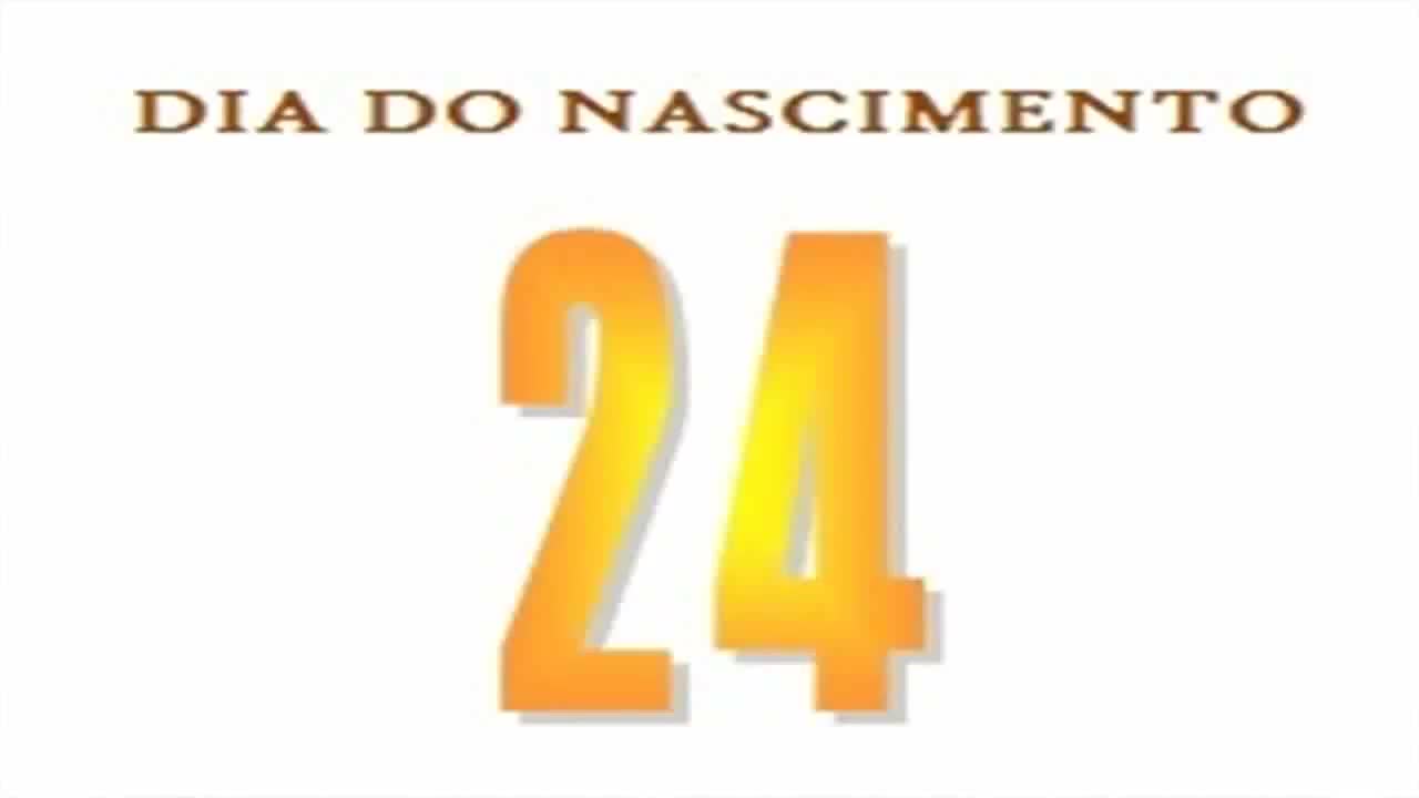 NASCIDOS NO DIA 24 - NUMEROLOGIA - O QUE O DIA DO NASCIMENTO REVELA SOBRE SUA PERSONALIDADE